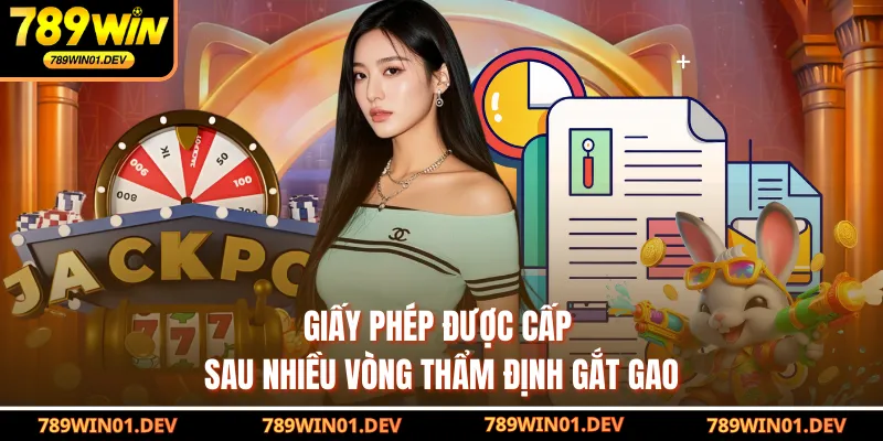 Giấy phép được cấp sau nhiều vòng thẩm định gắt gao